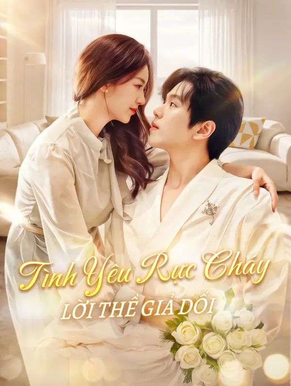 Tình Yêu Rực Cháy, Lời Thề Giả Dối