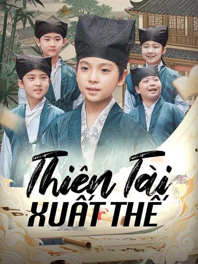 Thiên Tài Xuất Thế
