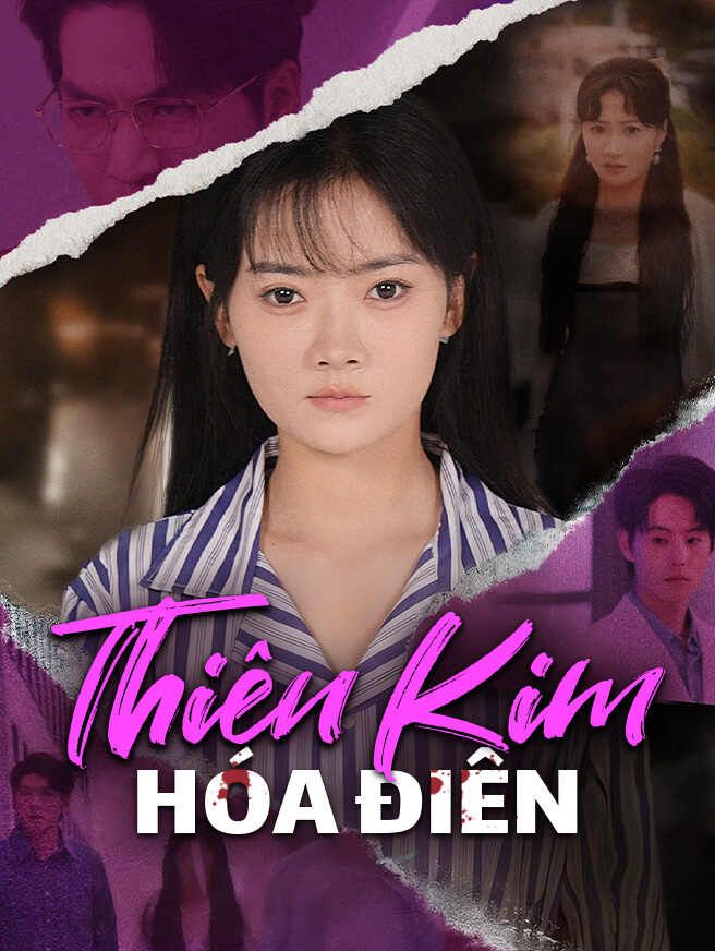 Thiên Kim Hóa Điên