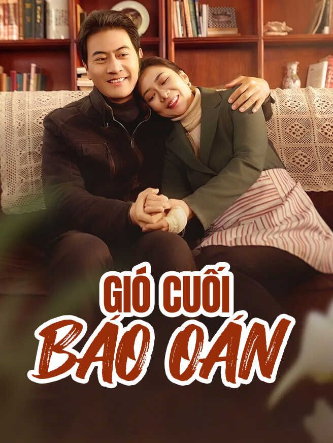 Gió Cuối Báo Oán
