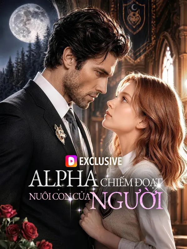 Alpha Chiếm Đoạt, Nuôi Con Của Người