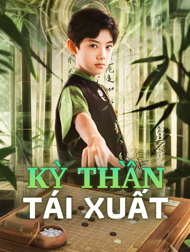 Kỳ Thần Tái Xuất