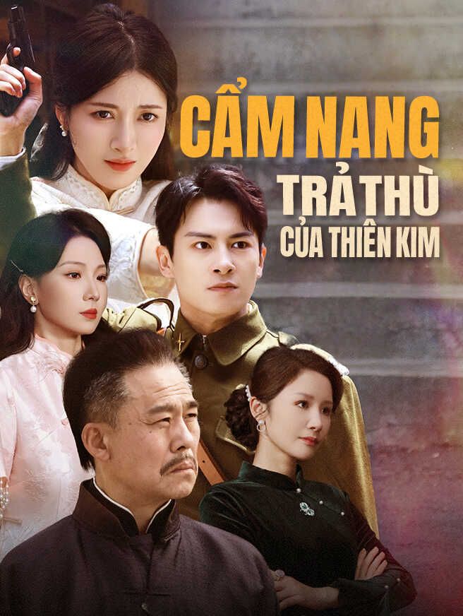 Cẩm Nang Trả Thù Của Thiên Kim