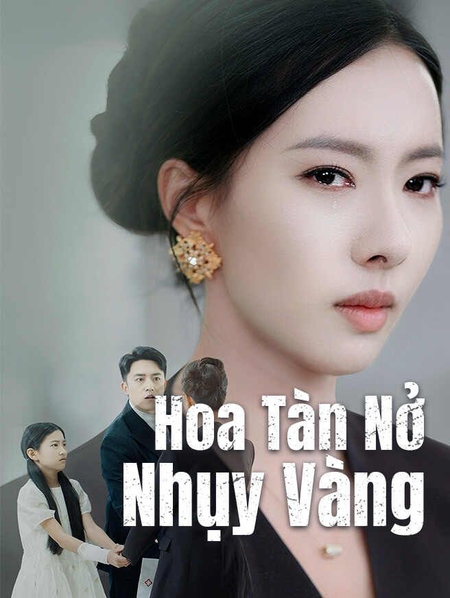 Hoa Tàn Nở Nhụy Vàng