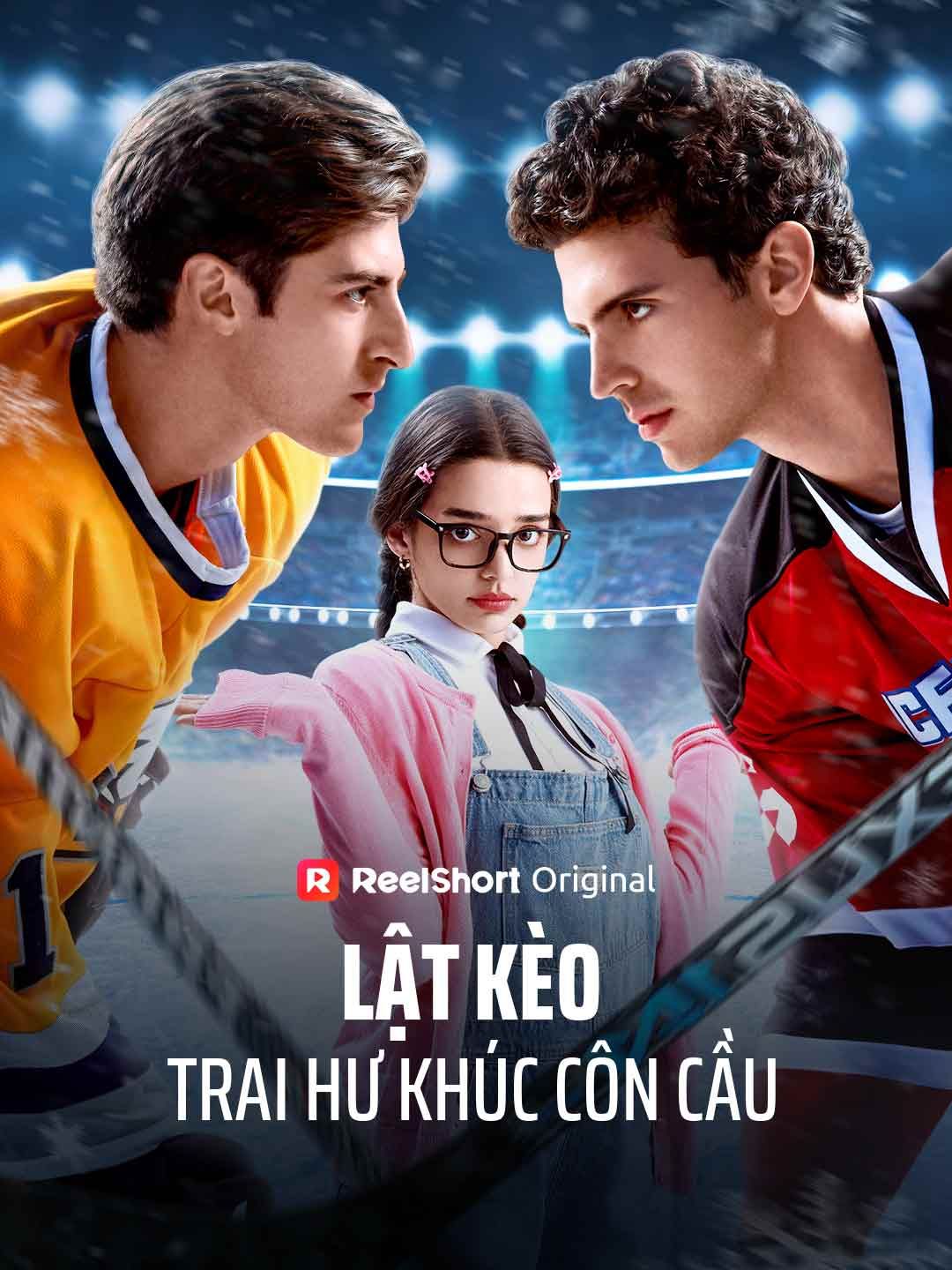 Lật Kèo Trai Hư Khúc Côn Cầu