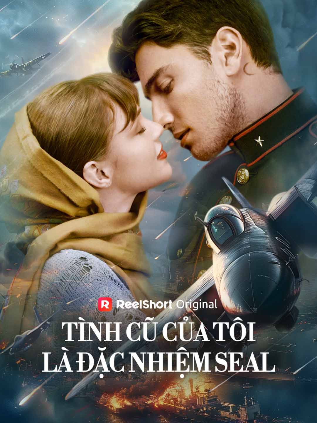Tình Cũ Của Tôi Là Đặc Nhiệm SEAL