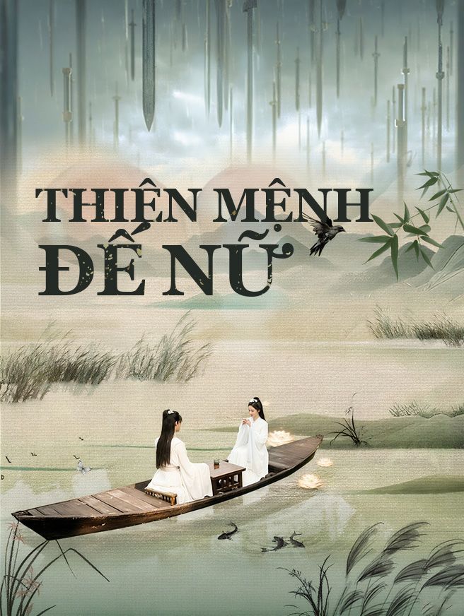 Thiên Mệnh Đế Nữ