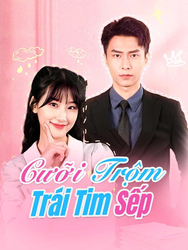 Cưỡi Trộm Trái Tim Sếp