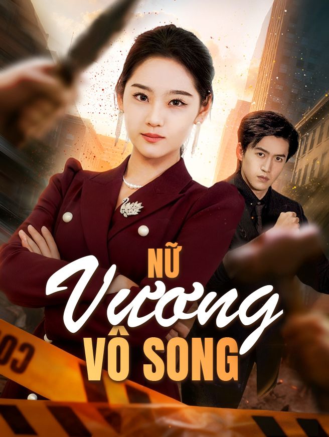 Nữ Vương Vô Song