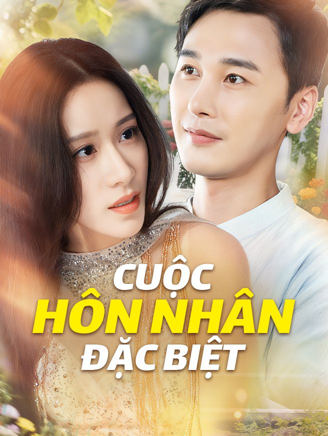 Cuộc Hôn Nhân Đặc Biệt