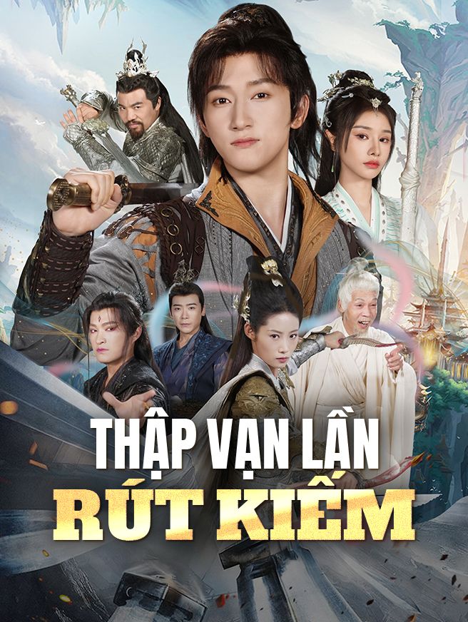 Thập Vạn Lần Rút Kiếm