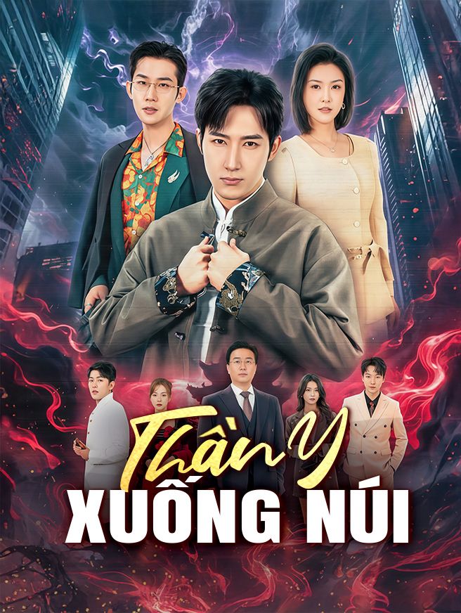 Thần Y Xuống Núi