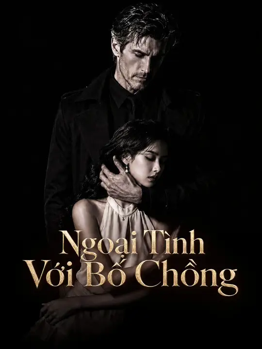 Ngoại Tình Với Bố Chồng