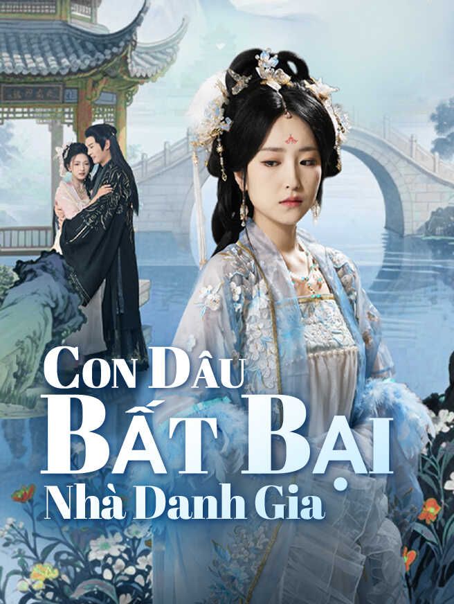 Con Dâu Bất Bại Nhà Danh Gia