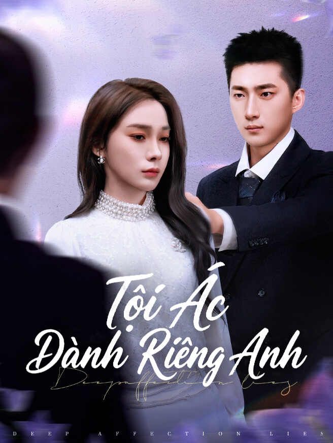 Tội Ác Dành Riêng Anh