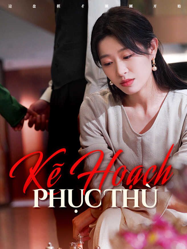 Kế Hoạch Phục Thù