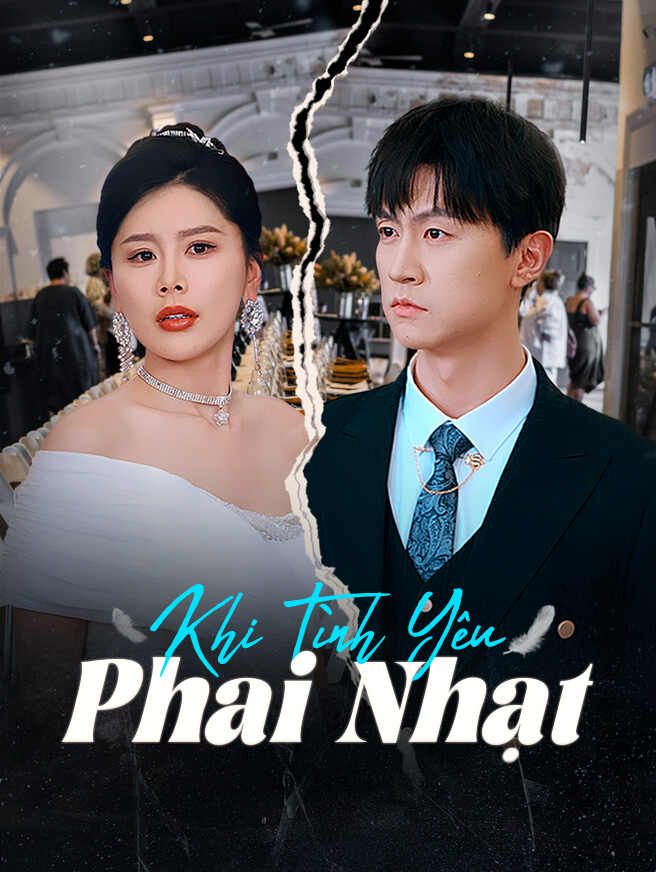 Khi Tình Yêu Phai Nhạt