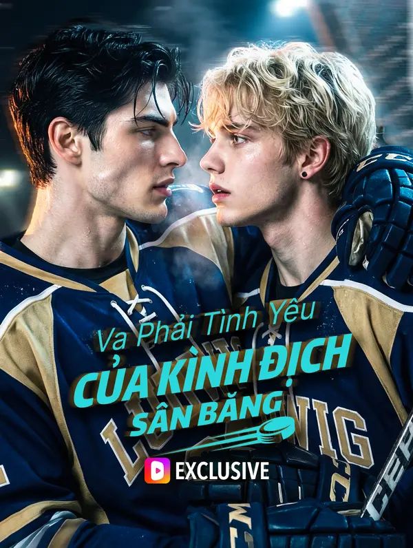 Va Phải Tình Yêu Của Kình Địch Sân Băng