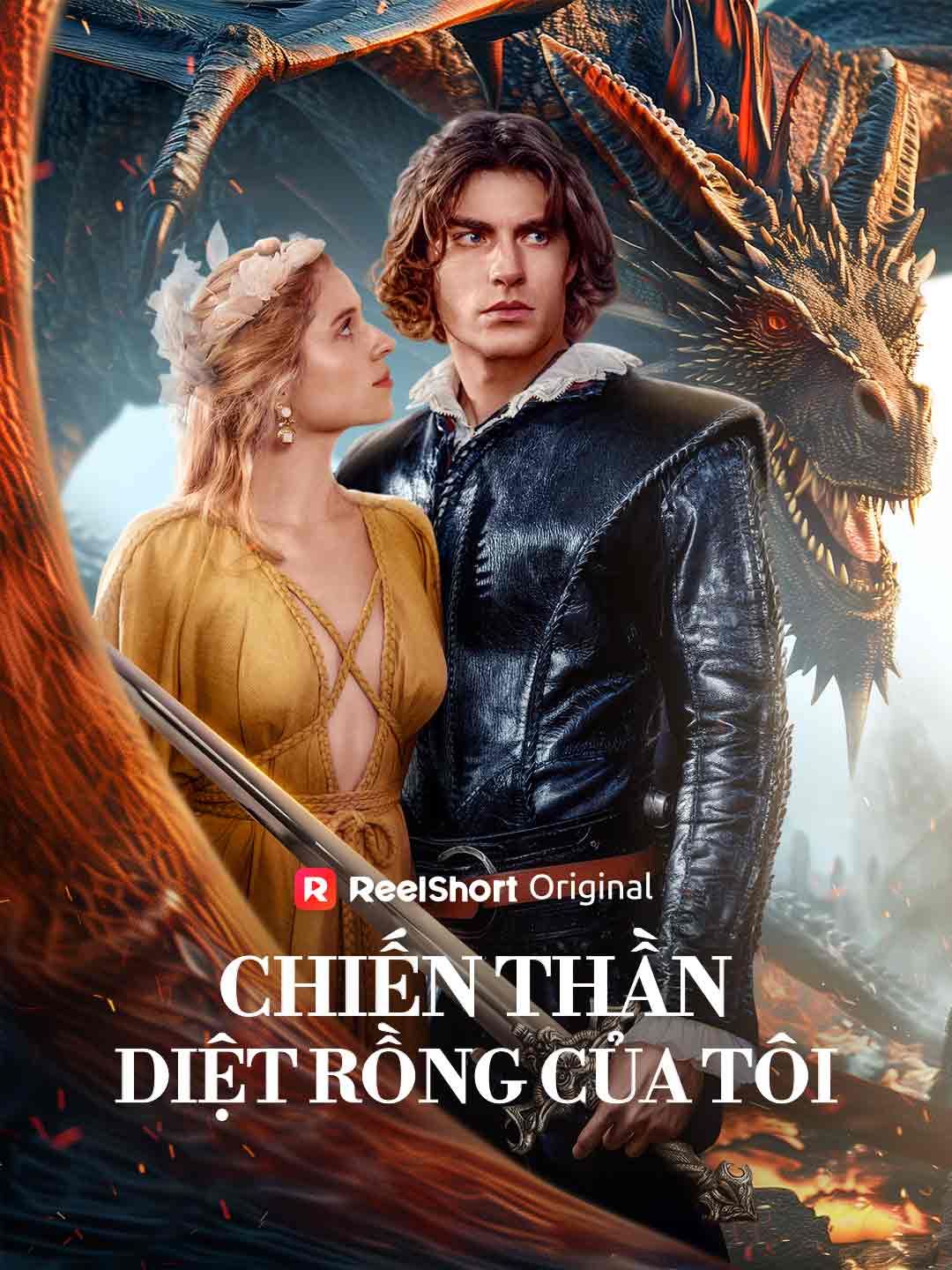 Chiến Thần Diệt Rồng Của Tôi