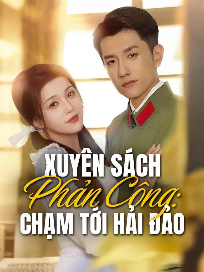 Xuyên Sách Phản Công: Chạm Tới Hải Đảo