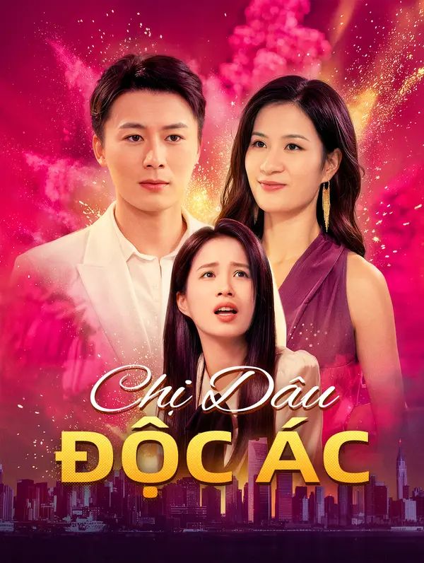 Chị Dâu Độc Ác