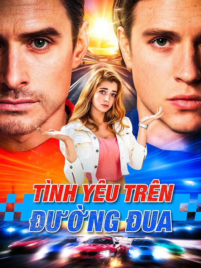 Tình Yêu Trên Đường Đua