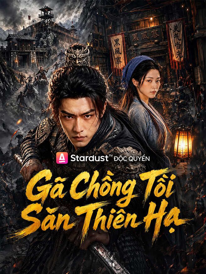 Gã Chồng Tồi Săn Thiên Hạ
