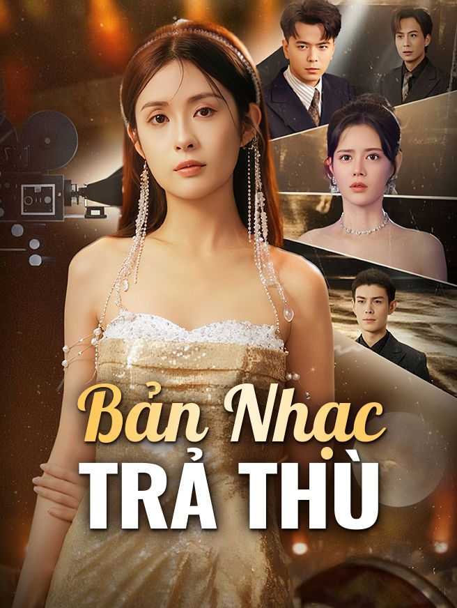 Bản Nhạc Trả Thù