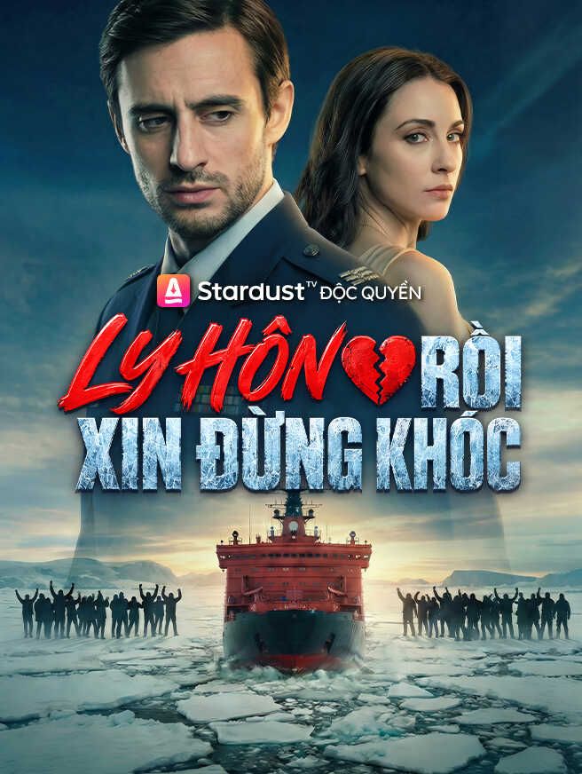 Ly Hôn Rồi Xin Đừng Khóc