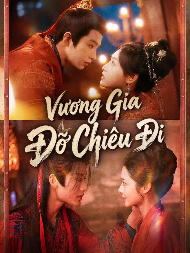 Vương Gia Đỡ Chiêu Đi