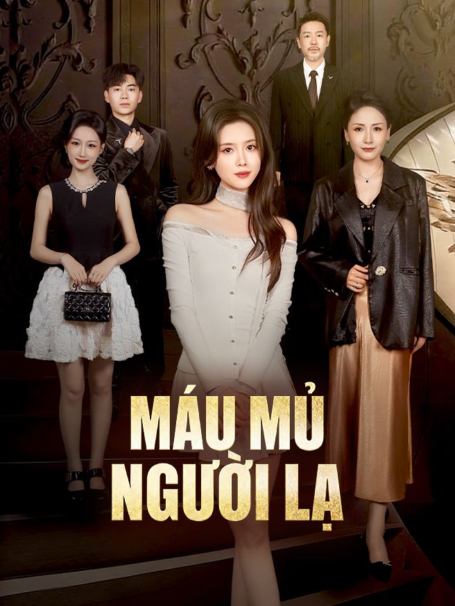 Máu Mủ Người Lạ