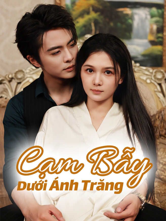 Cạm Bẫy Dưới Ánh Trăng