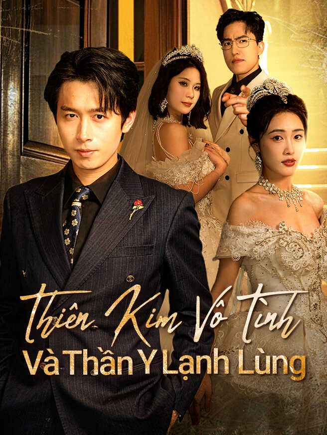 Thiên Kim Vô Tình Và Thần Y Lạnh Lùng