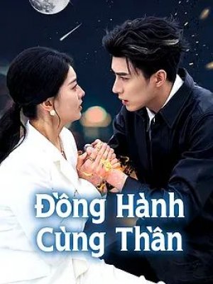 Đồng Hành Cùng Thần