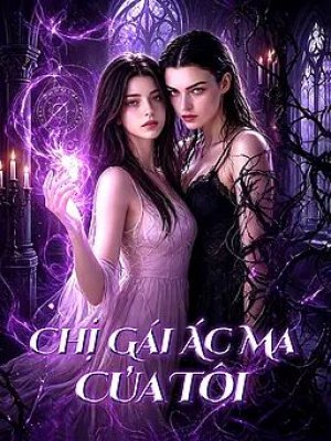 Chị Gái Ác Ma Của Tôi