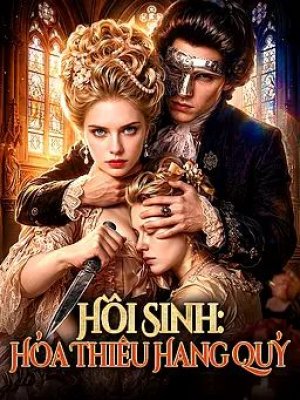 Hồi Sinh: Hỏa Thiêu Hang Quỷ