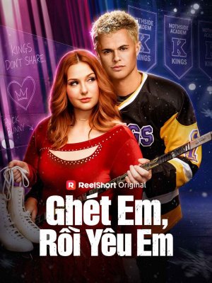 Ghét Em, Rồi Yêu Em