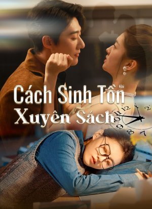Cách Sinh Tồn Khi Xuyên Sách