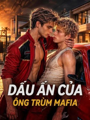 Dấu Ấn Của Ông Trùm Mafia
