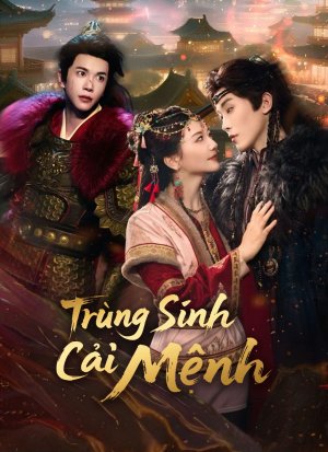 [Lồng tiếng]Trùng Sinh Cải Mệnh