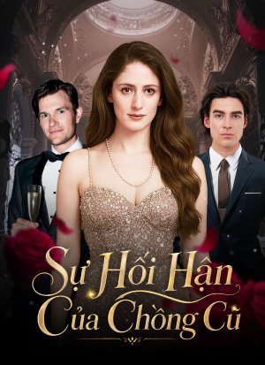 [Lồng Tiếng] Sự Hối Hận Của Chồng Cũ