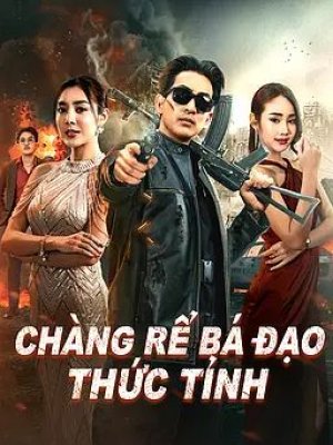 Chàng Rể Bá Đạo Thức Tỉnh