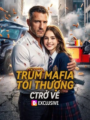 Trùm Mafia Tối Thượng Trở Về(Phiên bản lồng tiếng)