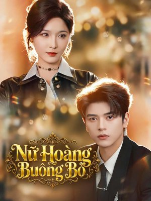 Nữ Hoàng Buông Bỏ