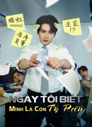 Ngày Tôi Biết Mình Là Con Tỷ Phú