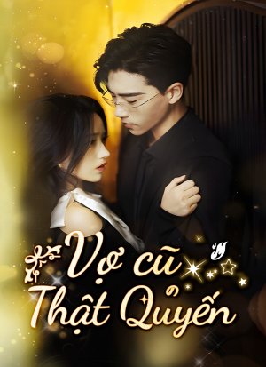 Vợ Cũ Thật Quyến Rũ