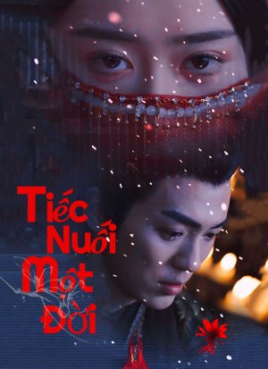 [Lồng tiếng]Tiếc Nuối Một Đời