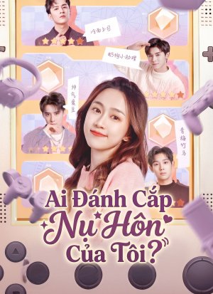 Ai Đánh Cắp Nụ Hôn Của Tôi?