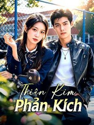Thiên Kim Phản Kích