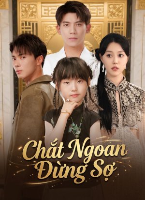 Chắt Ngoan Đừng Sợ